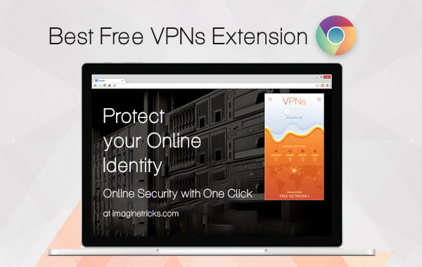 vpn best free mac extension for chrome